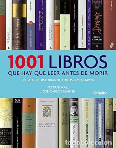 Livres: 1001 libros que hay que leer antes de morir- 9788425340321
