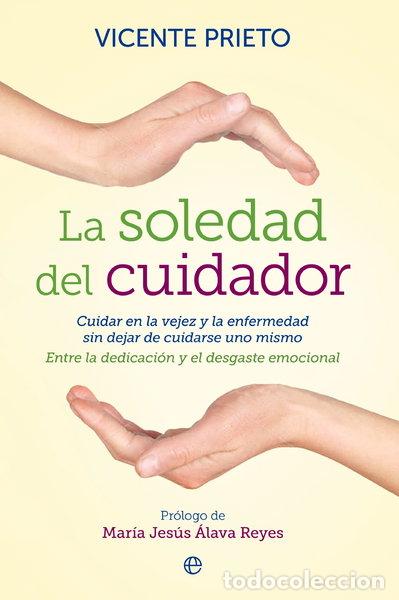 books: La soledad del cuidador- 9788499708133