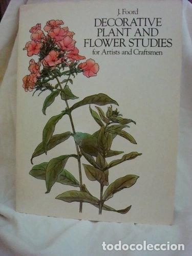 B&uuml;cher: Decorative Plant and Flower Studies for Artists and Craftsmen- 9780486242767