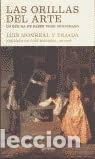 Livres: Las orillas del arte- 9788408047582
