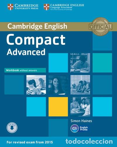 Livres: Compact Advanced Workbook without Answers with Audio- 9781107417823