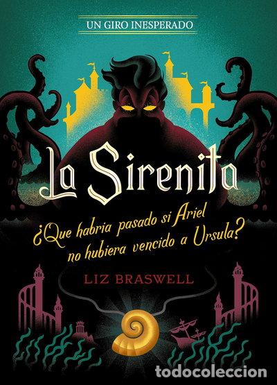 Livres: La Sirenita. Un giro inesperado- 9788417062804