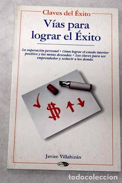 Livres: V&iacute;as para lograr el &eacute;xito- 9788482383408