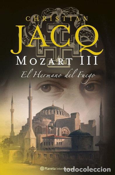 Livros em segunda m&atilde;o: Mozart III. El Hermano del Fuego- 9788408071518