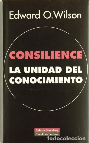 books: Consilience: la unidad del conocimiento- 9788481092394