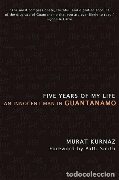 books: Five Years of My Life: An Innocent Man in Guantanamo- 9780230614413