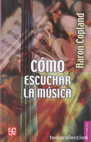 Livros em segunda m&atilde;o: C&oacute;mo escuchar la m&uacute;sica- 9789681641511