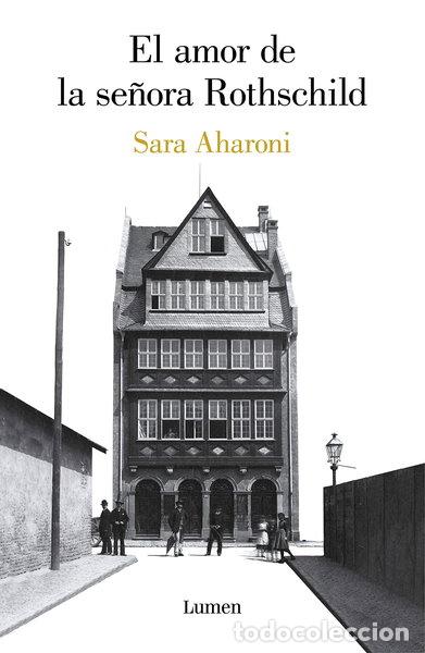 Libros: El amor de la se&ntilde;ora Rothschild- 9788426406804