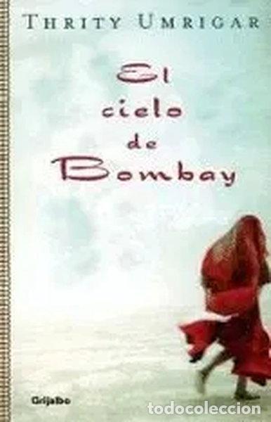 Libros: El cielo de Bombay- 9788425340352