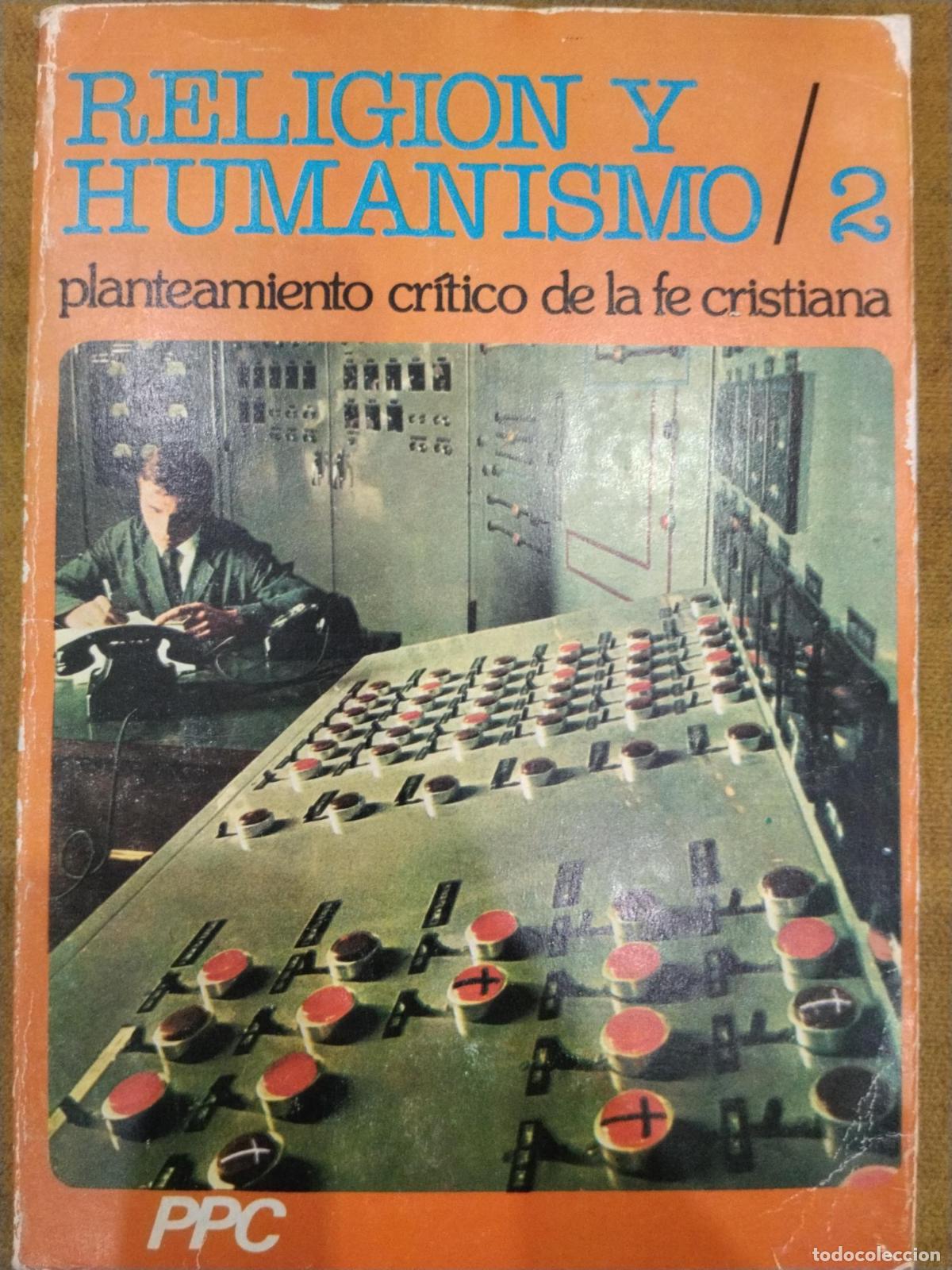 B&uuml;cher: Religi&oacute;n y humanismo, 2 - EQUIPO PEDAG&Oacute;GICO PPC