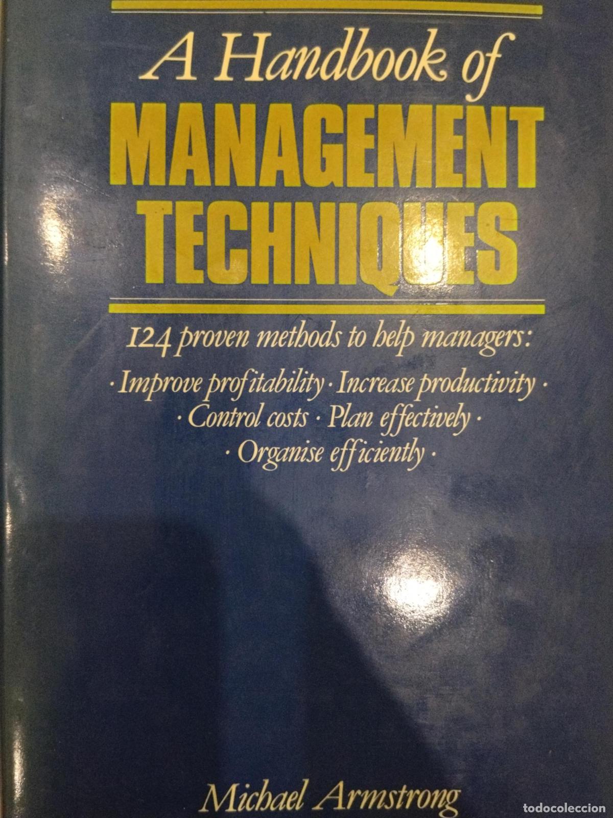 books: A Handbook of Management Techniques: 124 Proven Methods to Help Managers Improve Profitability, Incr