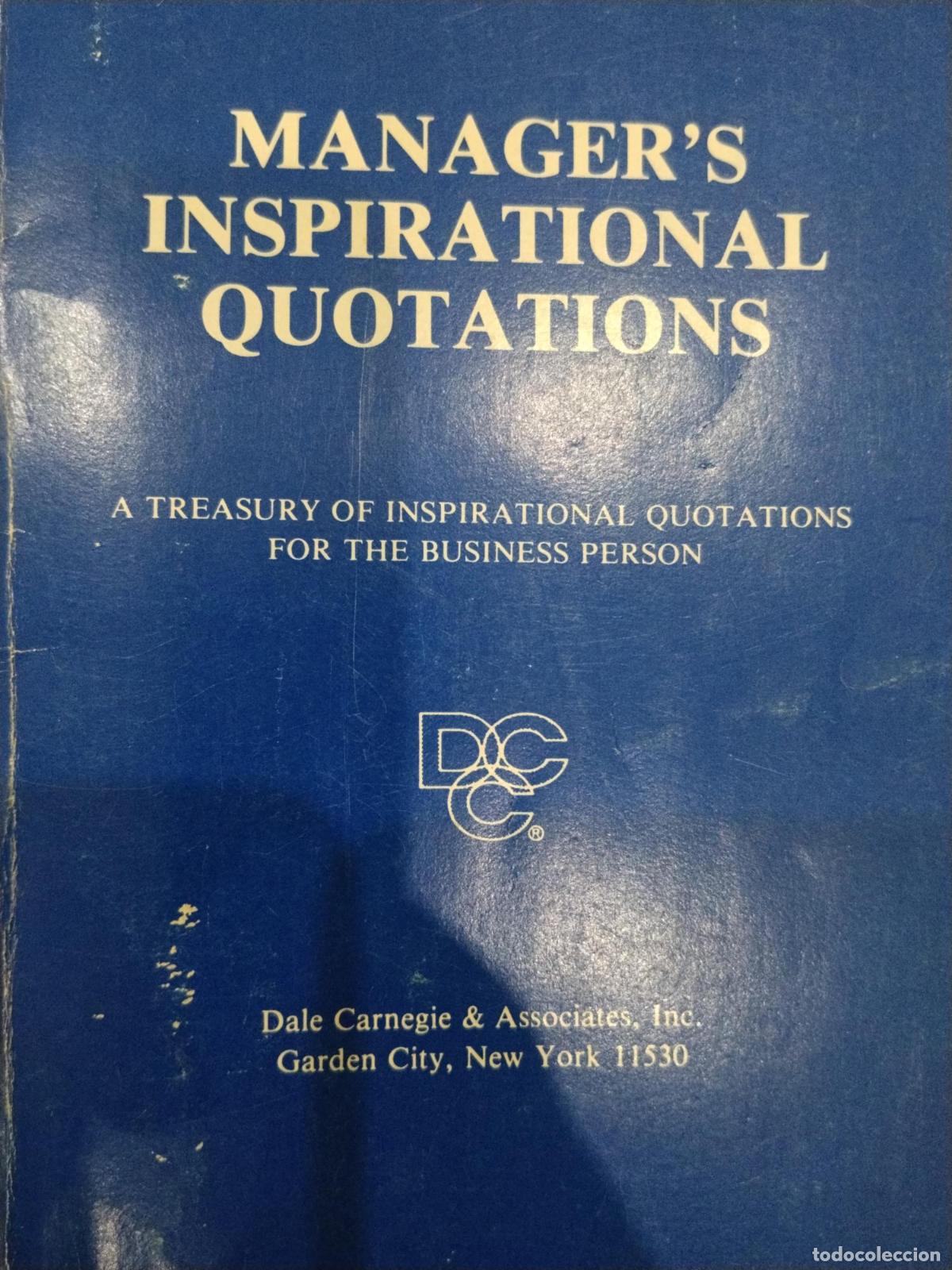 Livres: Manager's Inspirational Quotations: A Treasury of Inspirational Quotations for the Business Person -