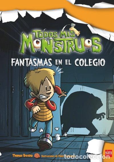 Libros: Fantasmas en el colegio- 9788467544237