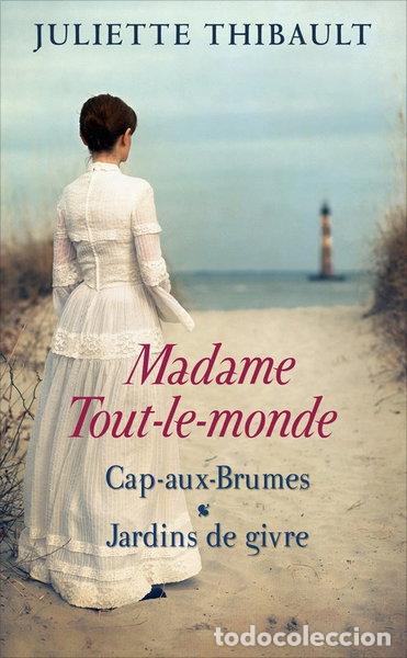Libros: Madame Tout-le-monde, tomes 1 & 2: Cap-aux-Brumes / Jardins de givre- 9782298124934