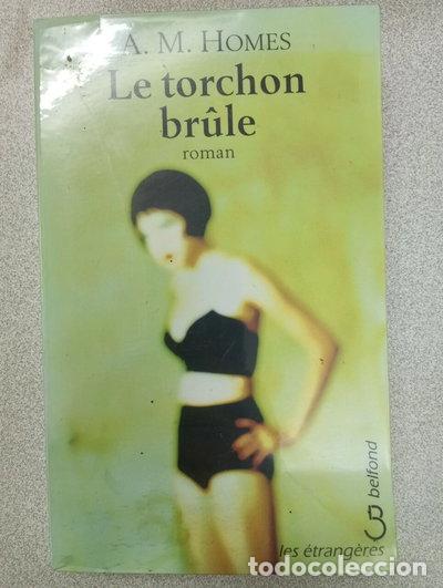 Libros: Le torchon br&ucirc;le- 9782714437044