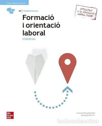 Libros: Formacio i orientacio laboral Essencial LA- 9788448622695