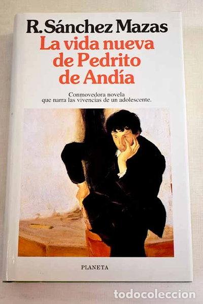 Libros: La vida nueva de Pedrito de And&iacute;a- 9788408014607