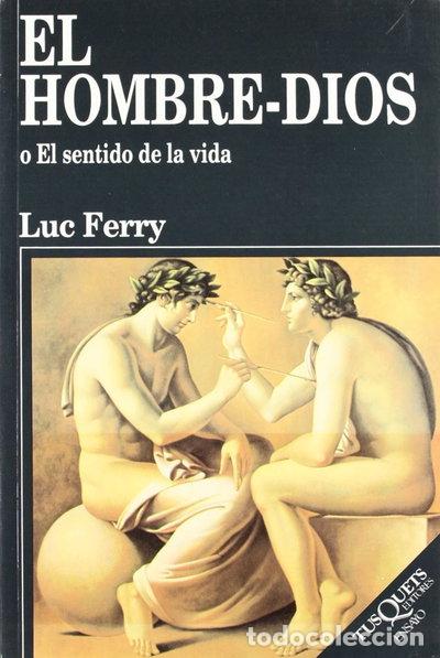 Libros: El hombre-Dios o El sentido de la vida- 9788483105504