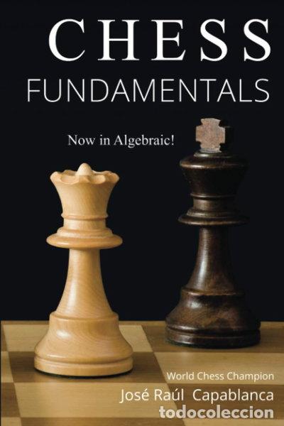 Libros: Chess Fundamentals- 9780999319451