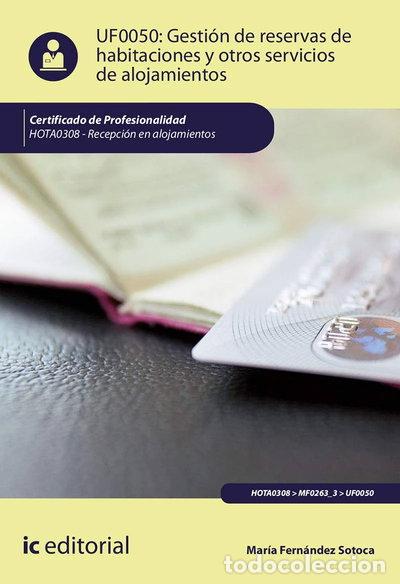 Libros: Gesti&oacute;n de reservas de habitaciones y otros servicios de alojamientos- 9788491985129