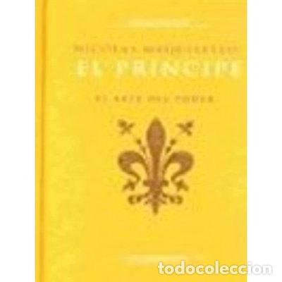 Libros: El Pr&iacute;ncipe. El arte del poder- 9783836500685