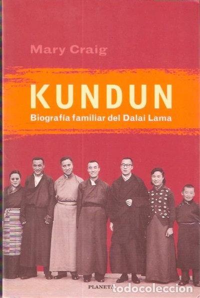 Libros: Kundun. Biograf&iacute;a familiar del Dalai Lama- 9788408026020