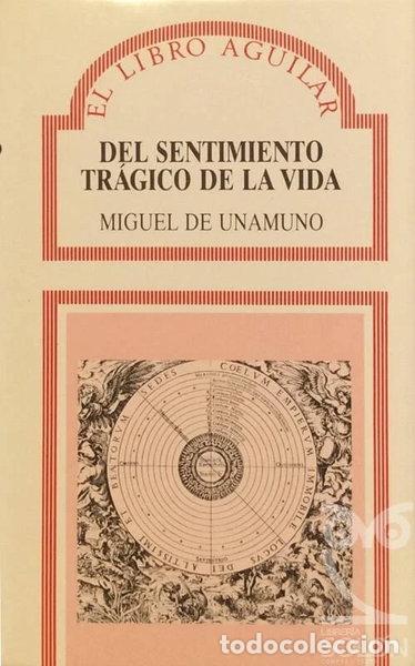 Libros: Del sentimiento tr&aacute;gico de la vida- 9788403870277