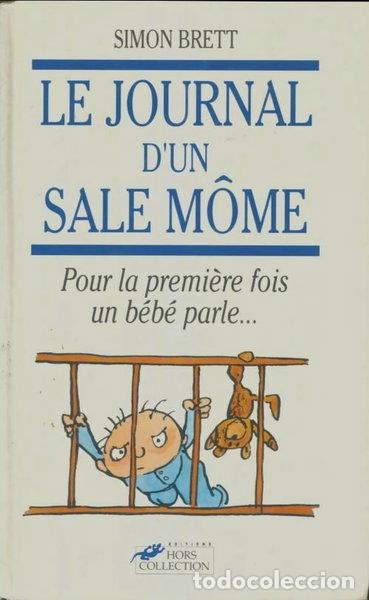 Livros em segunda m&atilde;o: Le journal d'un sale m&ocirc;me- 9782258037946