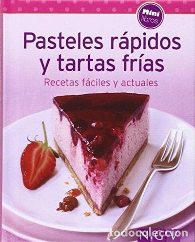 Livros em segunda m&atilde;o: Pasteles r&aacute;pidos y tartas fr&iacute;as- 9783625006022