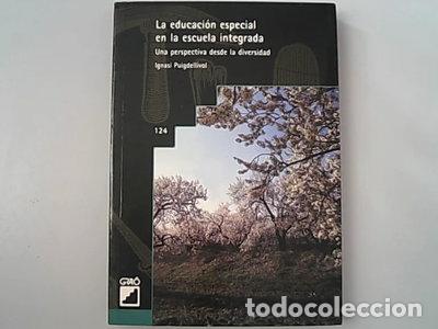B&uuml;cher: Educaci&oacute;n especial en la escuela integrada- 9788478271795