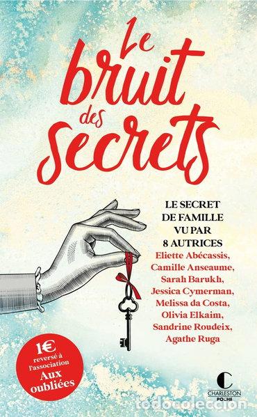 B&uuml;cher: Le bruit des secrets- 9782368128190