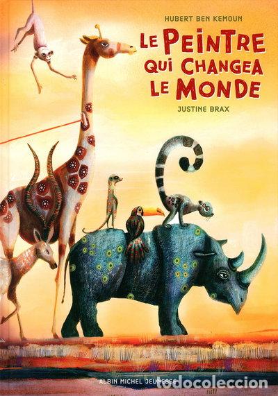 B&uuml;cher: Le peintre qui changea le monde- 9782226318459