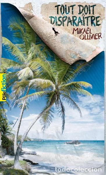 Libros: Tout doit dispara&icirc;tre- 9782075155595