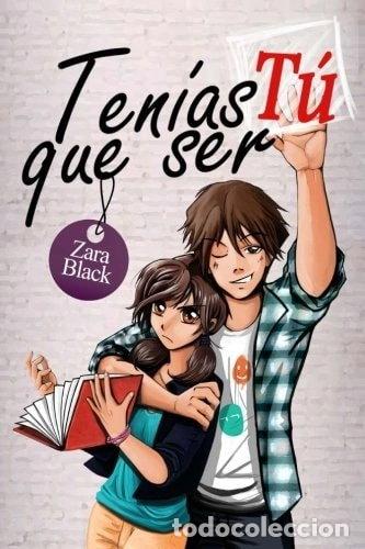 Libros: Ten&iacute;as que ser t&uacute;- 9781500932282