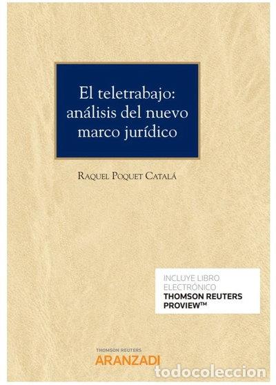 Libros: El teletrabajo: an&aacute;lisis del nuevo marco jur&iacute;dico- 9788413457147