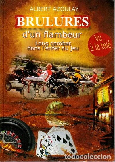 Libri di seconda mano: Br&ucirc;lures d'un flambeur- 9782952480109