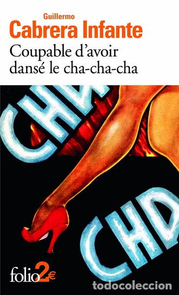 Libri di seconda mano: Coupable d'avoir dans&eacute; le cha-cha-cha- 9782070136230
