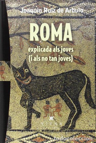 Libri di seconda mano: Roma explicada als joves- 9788483309216