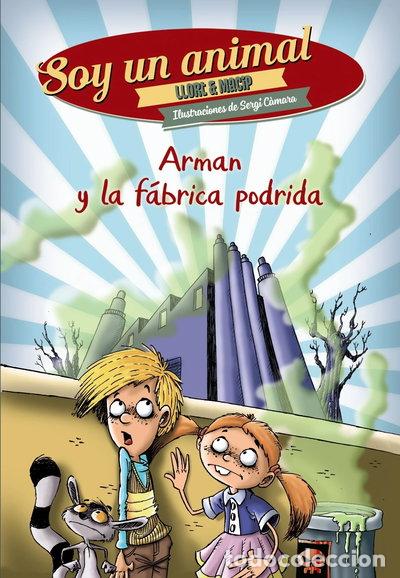 Libri di seconda mano: Arman y la f&aacute;brica podrida- 9788469806463