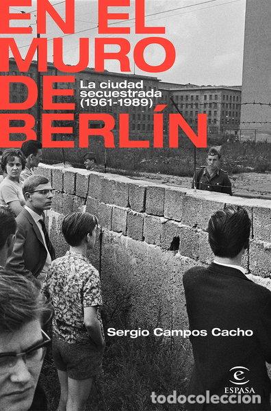 Libri di seconda mano: En el Muro de Berl&iacute;n- 9788467062885