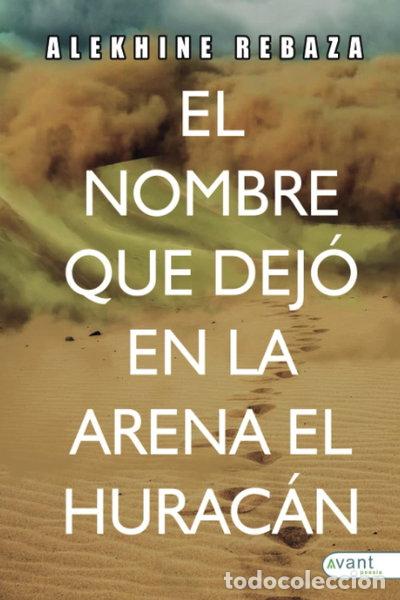 Libros: El nombre que dej&oacute; en la arena el hurac&aacute;n- 9788419584397