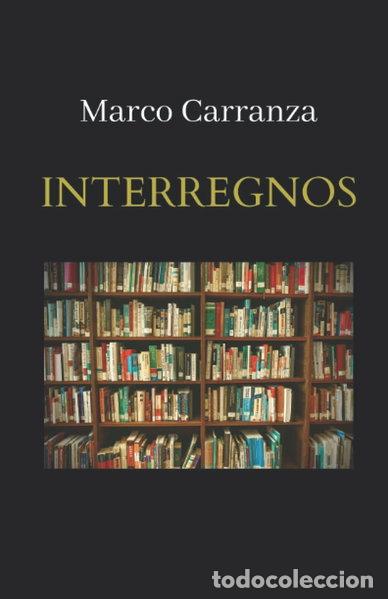 Libros: Interregnos- 9798513349990