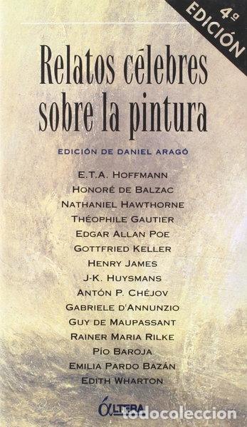 B&uuml;cher: Relatos c&eacute;lebres sobre la pintura- 9788489779020