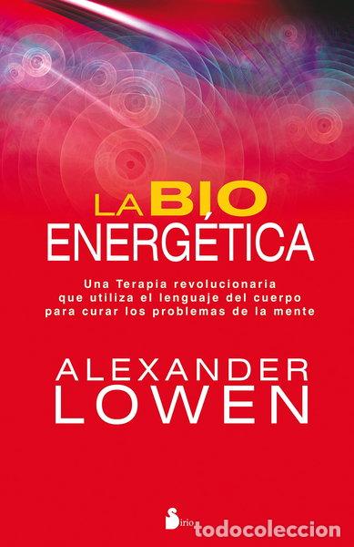 Libros: Bioenerg&eacute;tica, la- 9788478087877