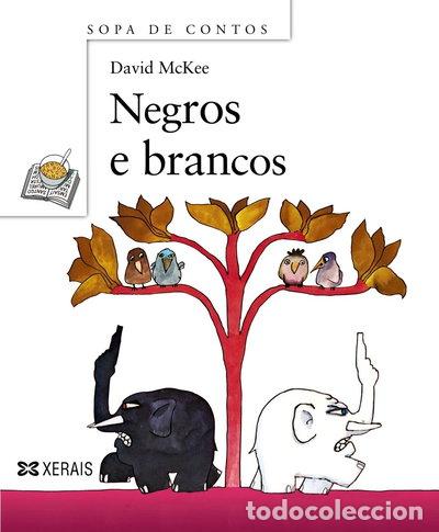 Libros: Negros e brancos- 9788497827072