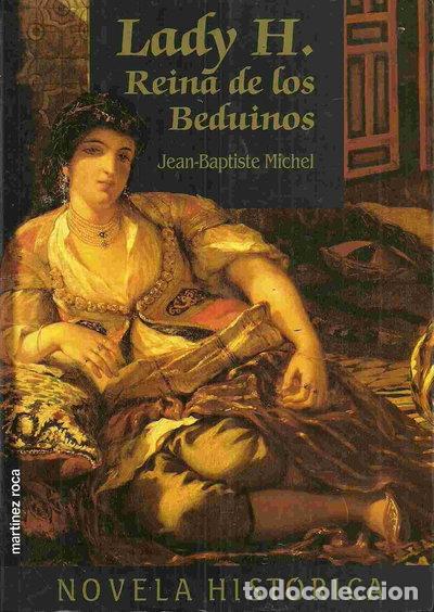 Libri di seconda mano: Lady H. Reina de los Beduinos- 9788427019485