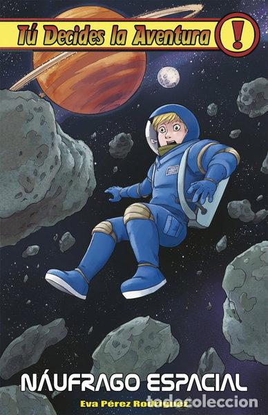 Libros: N&aacute;ufrago espacial- 9788418002113