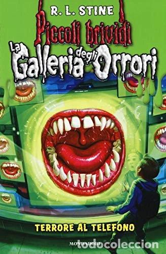Libros: Terrore al telefono. La galleria degli orrori- 9788804640851