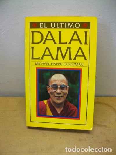 Libros: El &uacute;ltimo Dalai Lama- 9788474171037