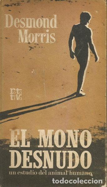 B&uuml;cher: El mono desnudo- 9788401440151